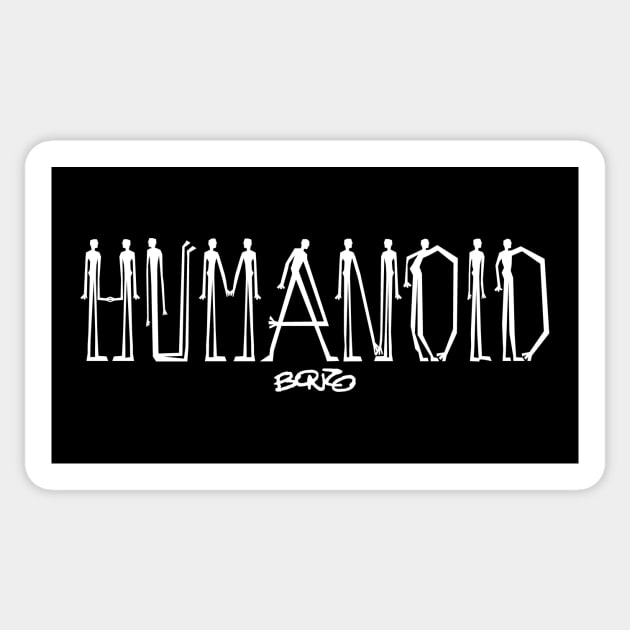 Humanoid 3 Sticker by BonzoTee